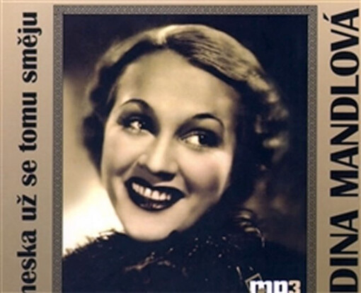 Dneska už se tomu směju [četba z memoárů slavné české herečky]