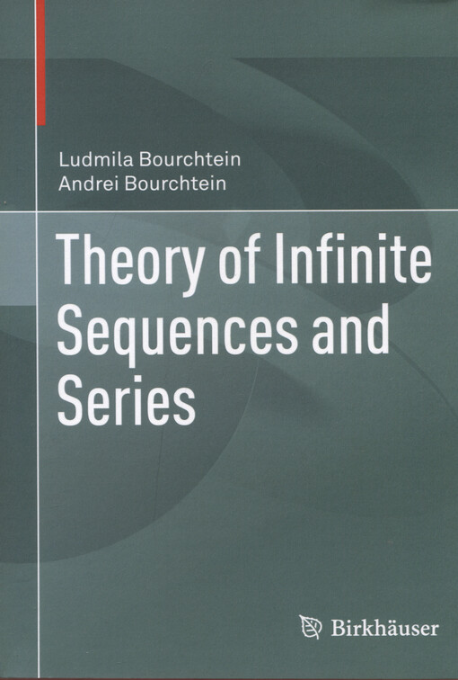 Theory of infinite sequences and series