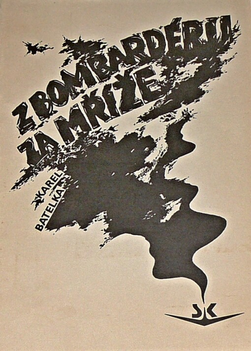 Z bombardéru za mříže