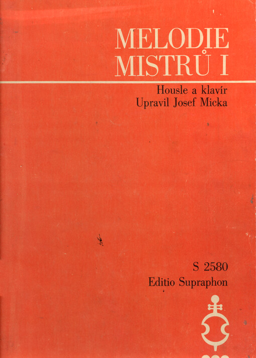Melodie mistrů : housle a klavír. I