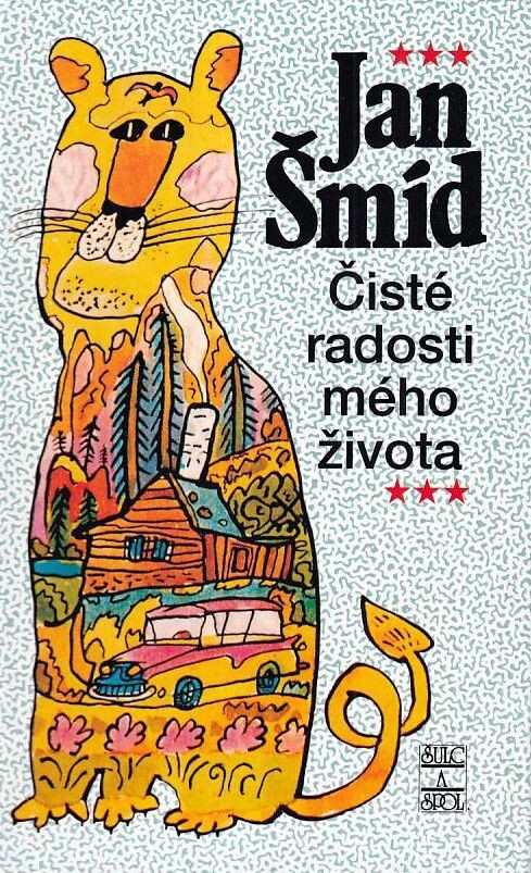 Čisté radosti mého života