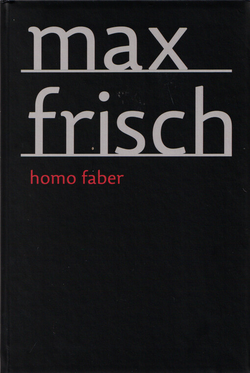 Homo faber : zpráva
