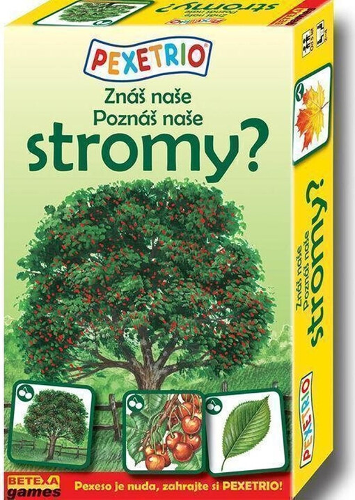 Znáš naše stromy? = Poznáš naše stromy? : pexetrio