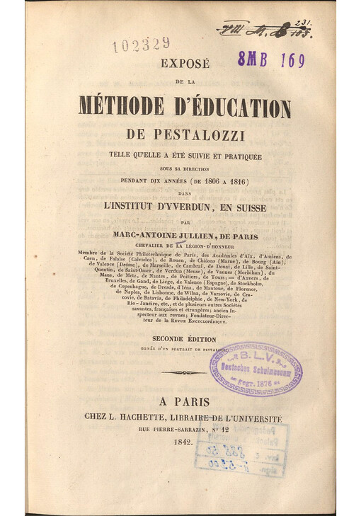Exposé de la Méthode d´Éducation de Pestalozzi : Telle Qu´elle a été suivie et pratiquée sous sa Direction pedant dix Années (de 1806 a 1816) dans L´Institut D´Yverdun, en Suisse