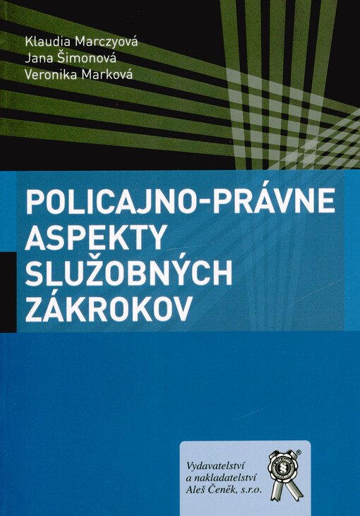 Policajno-právne aspekty služobných zákrokov