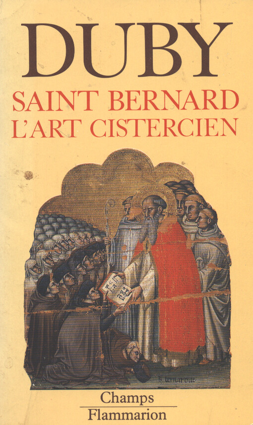 Saint Bernard, l'art cistercien