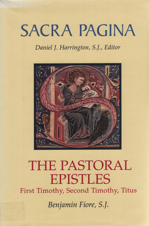 The Pastoral epistles : First Timothy, Second Timothy, Titus