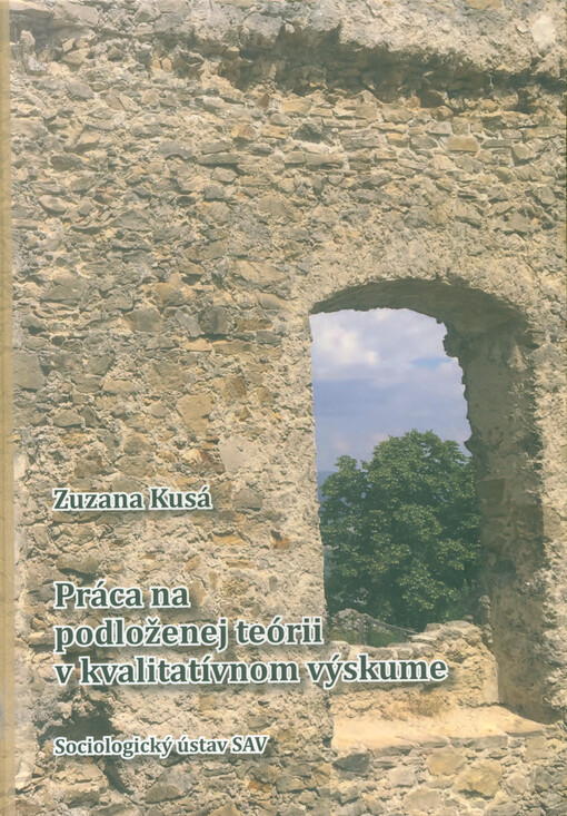 Práca na podloženej teórii v kvalitatívnom výskume