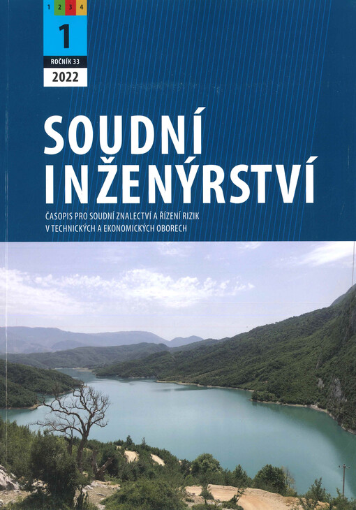 Soudní inženýrství = Forensic engineering : časopis pro soudní znalectví a řízení rizik v technických a ekonomických oborech