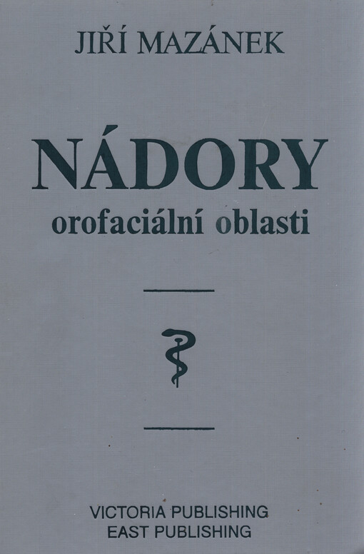 Nádory orofaciální oblasti
