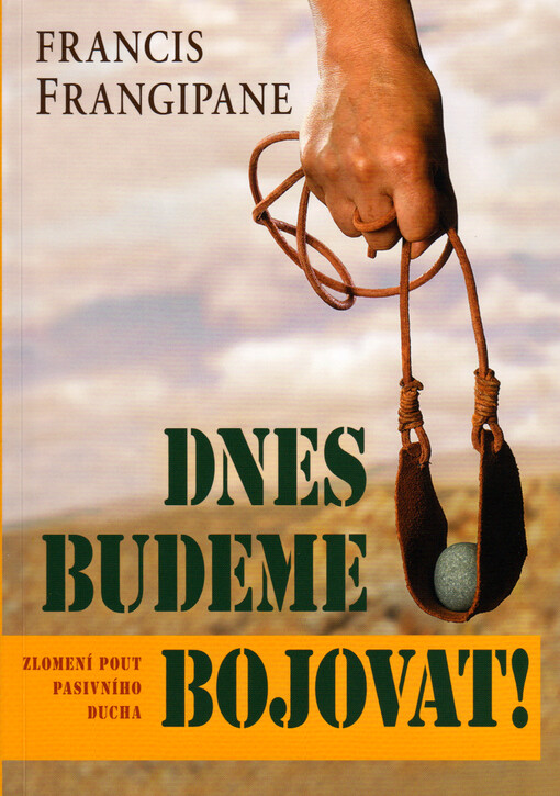 Dnes budeme bojovat! 