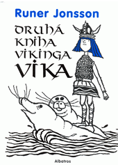 Druhá kniha vikinga Vika  (odkaz v elektronickém katalogu)