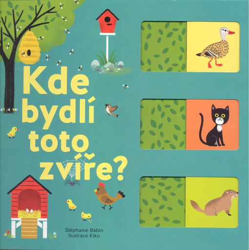Kde bydlí toto zvíře?