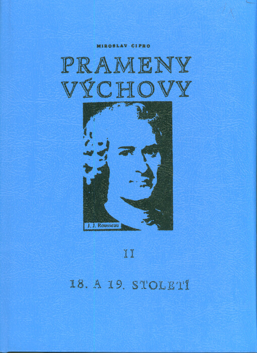 Prameny výchovy. Sv. 2, 18. a 19. století