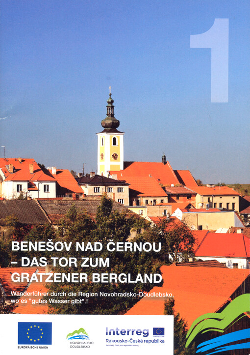 Benešov nad Černou - Das Tor zum Gratzener Bergland