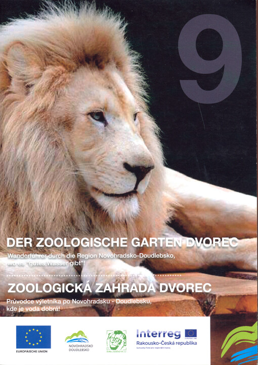 Der zoologische Garten Dvorec = Zoologická zahrada Dvorec