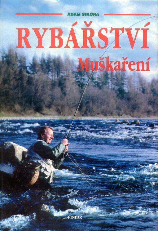 Rybářství : muškaření