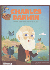 Charles Darwin  (odkaz v elektronickém katalogu)