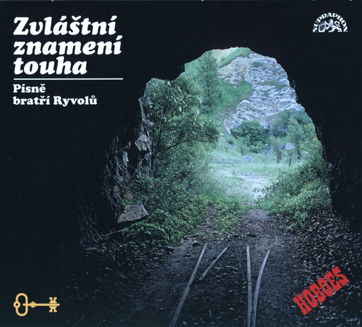 Zvláštní znamení touha : písně bratří Ryvolů / Hoboes