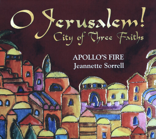 O Jerusalem! City Of Three Faiths