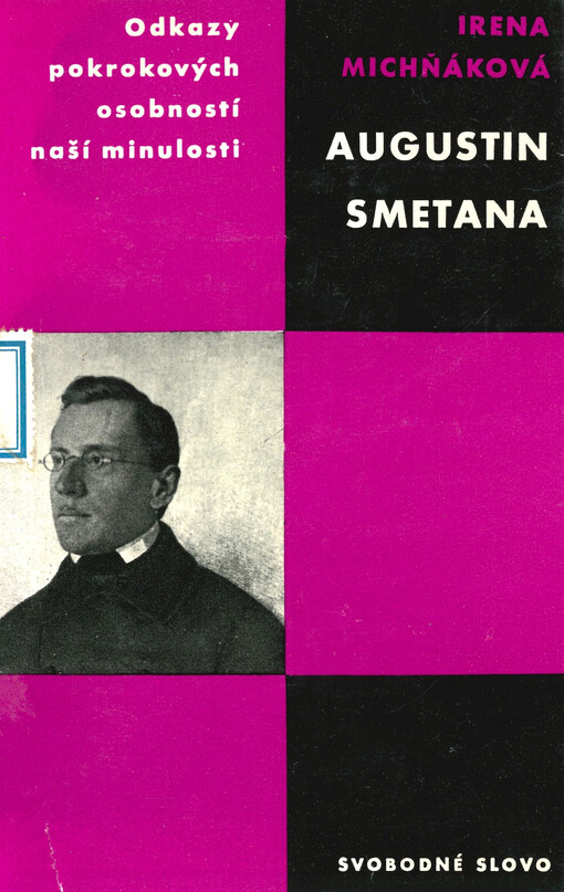 Augustin Smetana :[studie s ukázkami ze Smetanova díla]