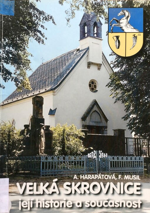 Velká Skrovnice :její historie a současnost