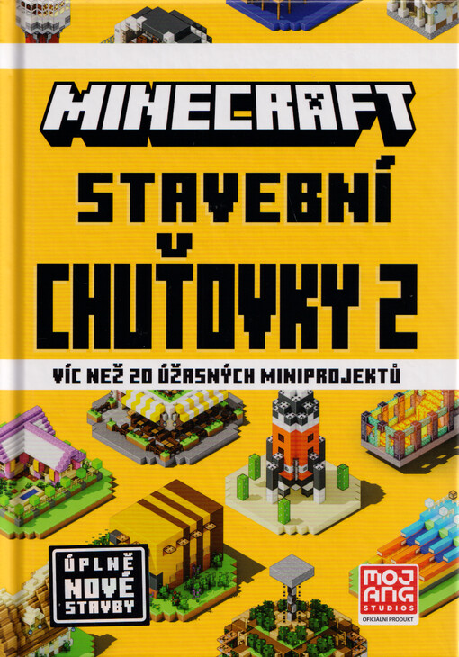 Minecraft : stavební chuťovky : víc než 20 skvělých miniprojektů. 2