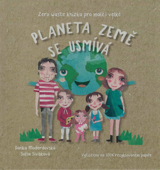 Planeta Země se usmívá : zero waste knížka pro malé i velké