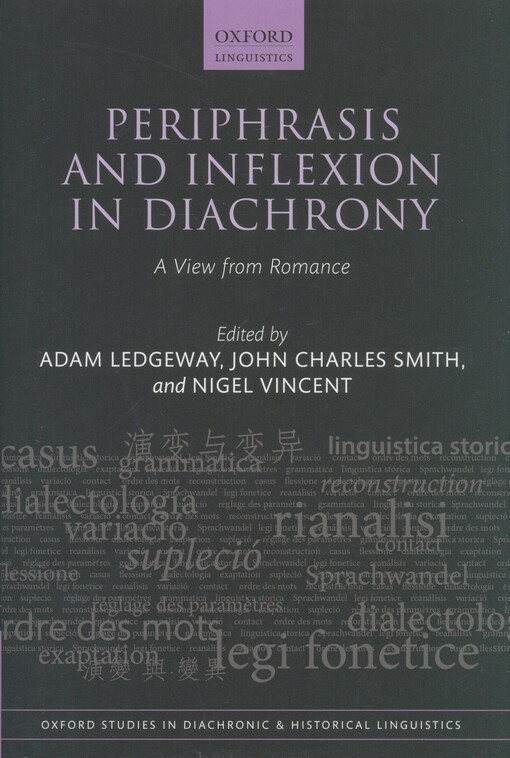 Periphrasis and inflexion in diachrony : a view from romance