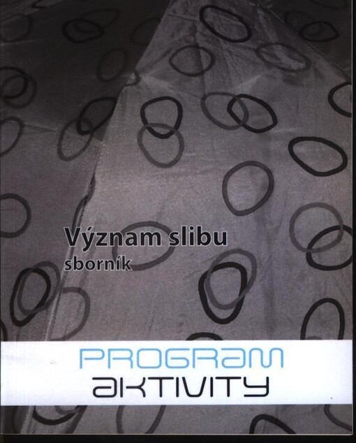 Význam slibu : sborník