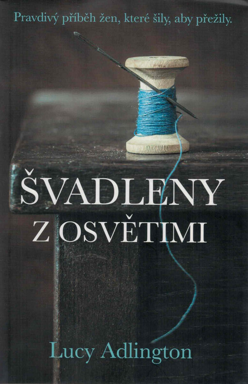 Švadleny z Osvětimi