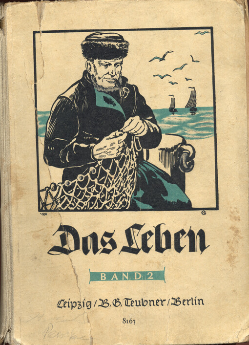 [Das Leben]. [Band 2]. [für die Klassen 3 und 4 : mit 352 Abbildungen im Tert, 48 schwarzen und 15 farbigen Tafeln.]