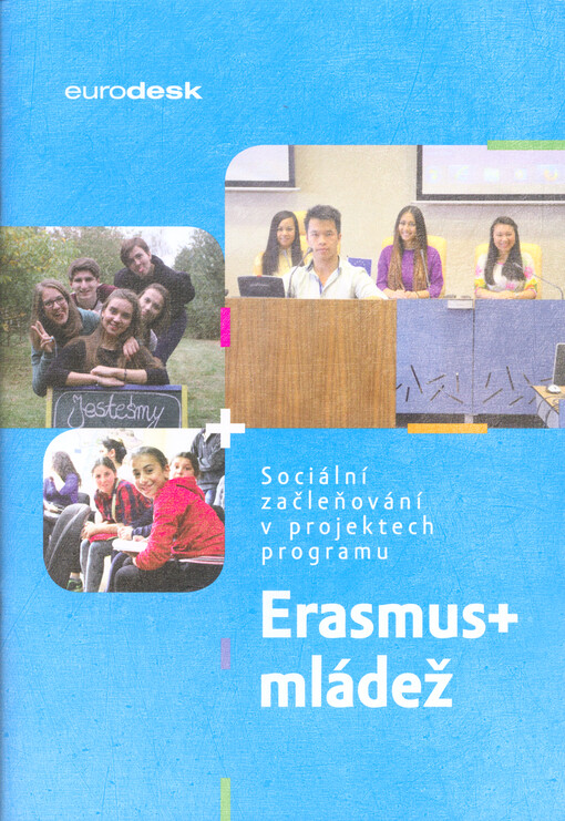 Sociální začleňování v projektech programu Erasmus+ mládež