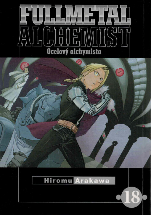 Fullmetal alchemist = Ocelový alchymista. 18