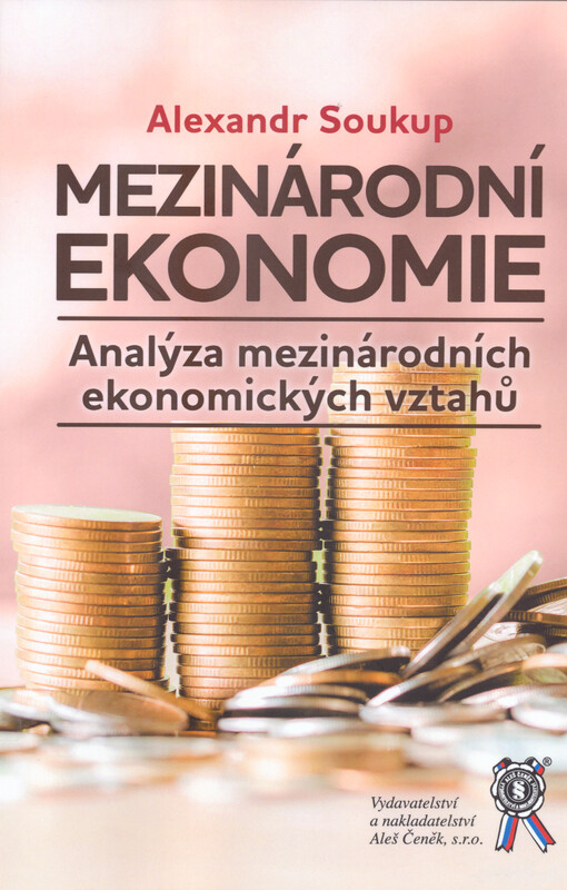 Mezinárodní ekonomie : analýza mezinárodních ekonomických vztahů