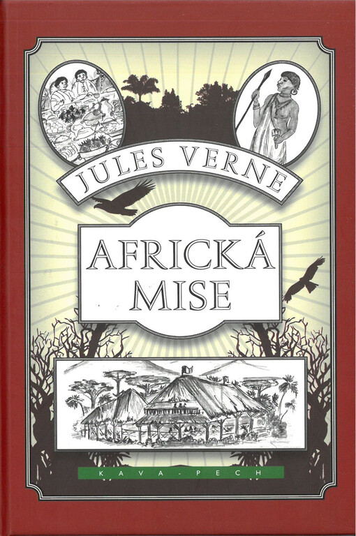 Africká mise : nedokončený román