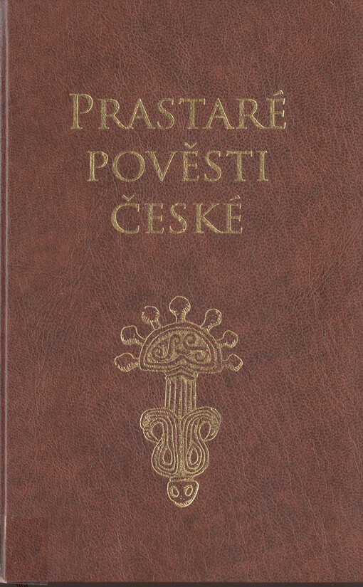 Prastaré pověsti české