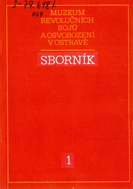 Sborník Muzea revolučních bojů a osvobození v Ostravě 1.