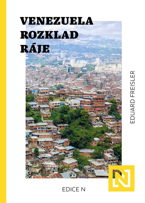 Venezuela: rozklad ráje