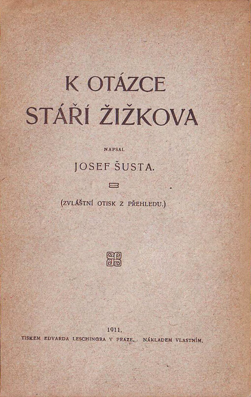 K otázce stáří Žižkova