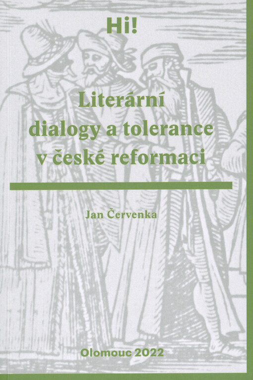 Literární dialogy a tolerance v české reformaci