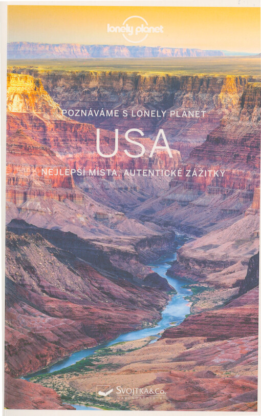 USA : nejlepší místa, autentické zážitky