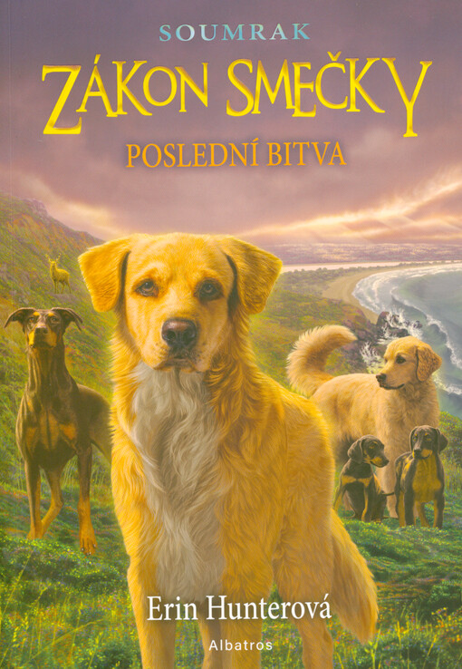 Zákon smečky : soumrak. Poslední bitva