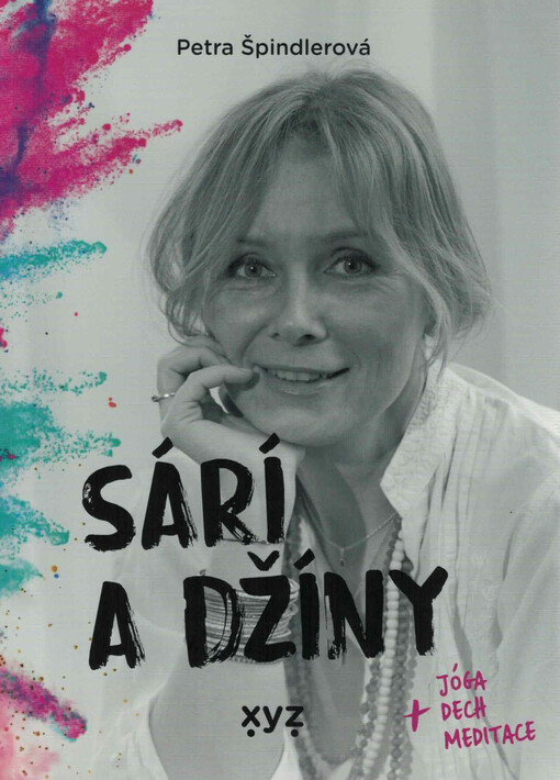 Sárí a džíny : + jóga, dech, meditace