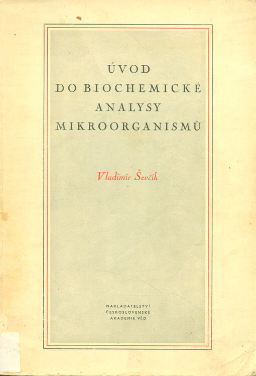 Úvod do biochemické analysy mikroorganismů