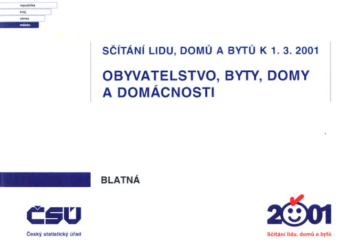 Sčítání lidu, domů a bytů k 1.3.2001 - obyvatelstvo, byty, domy a domácnosti. Blatná