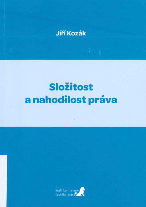 Složitost a nahodilost práva