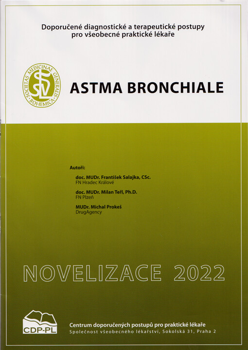 Astma bronchiale : doporučené diagnostické a terapeutické postupy pro všeobecné praktické lékaře 2022