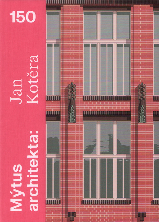 Mýtus architekta: Jan Kotěra 150