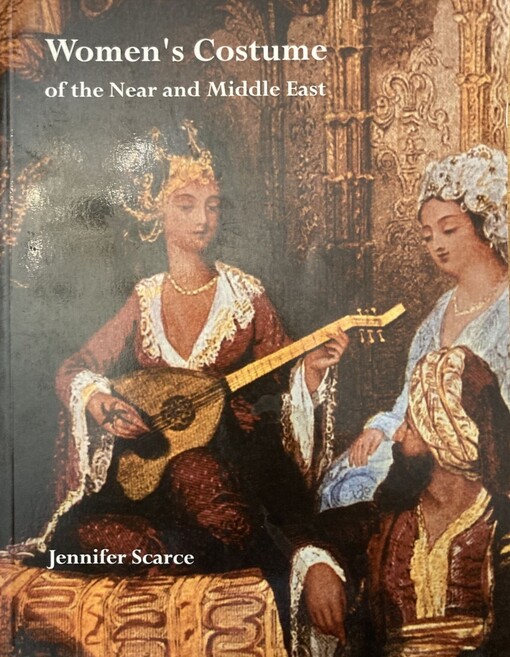 Women's costume of the Near and Middle East